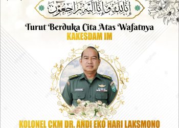 Pangdam Iskandar Muda Berduka, Kakesdam Kolonel CKM dr. Andi Eko Hari Laksmono Meninggal Dunia