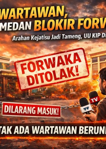 ZONA STERIL PERS DI KEJARI MEDAN — FORWAKA DITOLAK, KONFIRMASI SISTEM MONOPOLI KASTEL