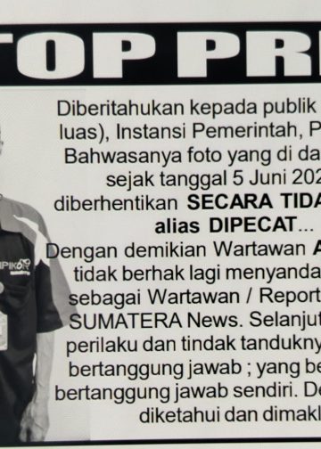 SULAIMAN RESMI DI BERHENTI KAN TIDAK DENGAN HORMAT, PT TIPIKOR SUMUT NEWS TEGASKAN BUKAN LAGI BAGIAN DARI REDAKSI