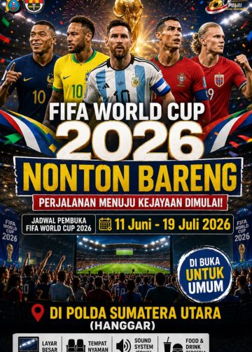 Piala Dunia 2026 Bergulir, Polda Sumut Buka Nobar Gratis untuk Masyarakat hingga Laga Final